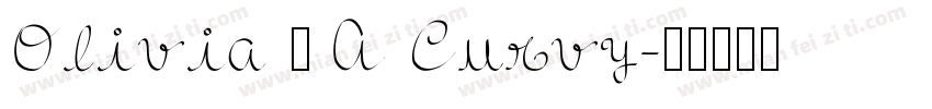 Olivia – A Curvy字体转换